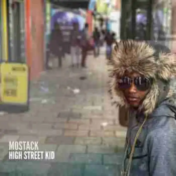 High Street Kid BY Mostack